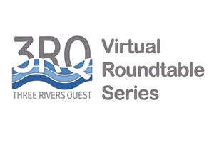 Three Rivers Quest Virtual Roundtable Series Logo